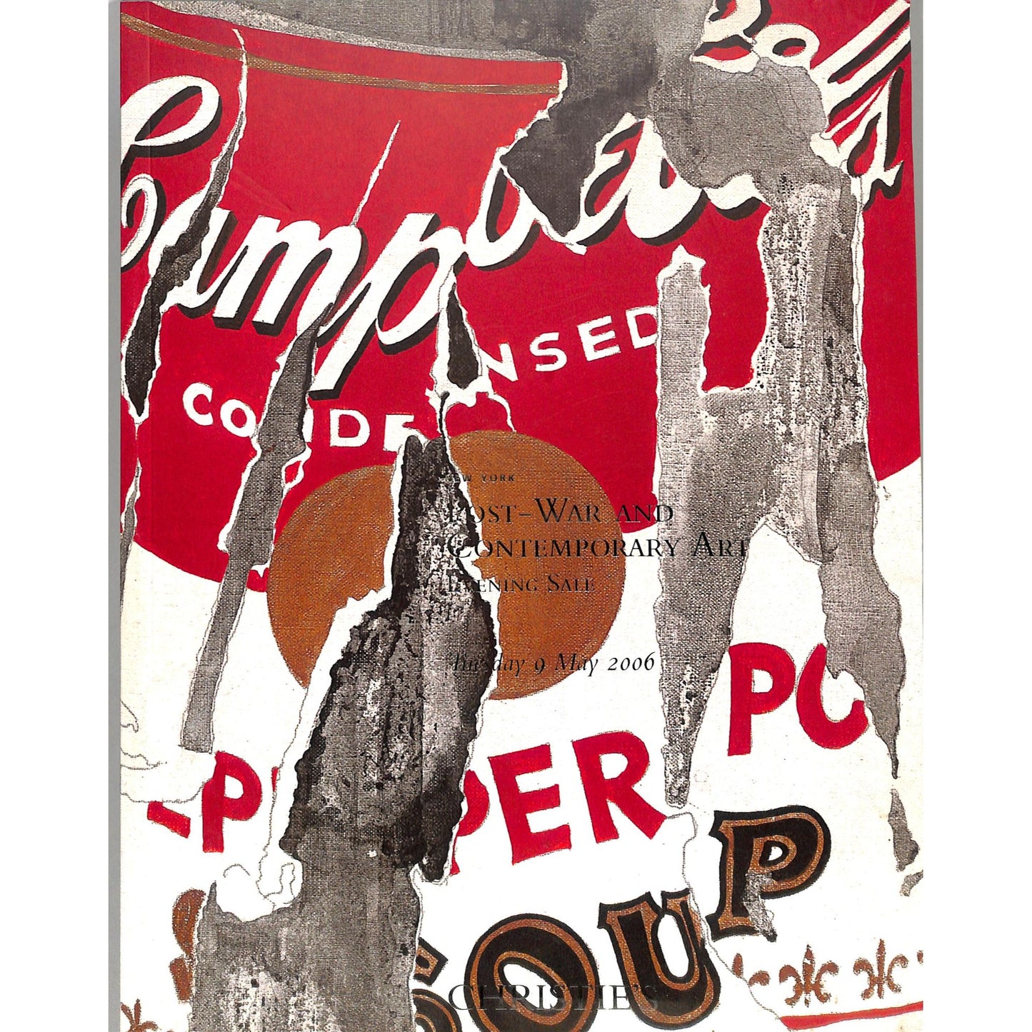 Christie's Post War and Contemporary Art Auction Catalog May 9, 2006