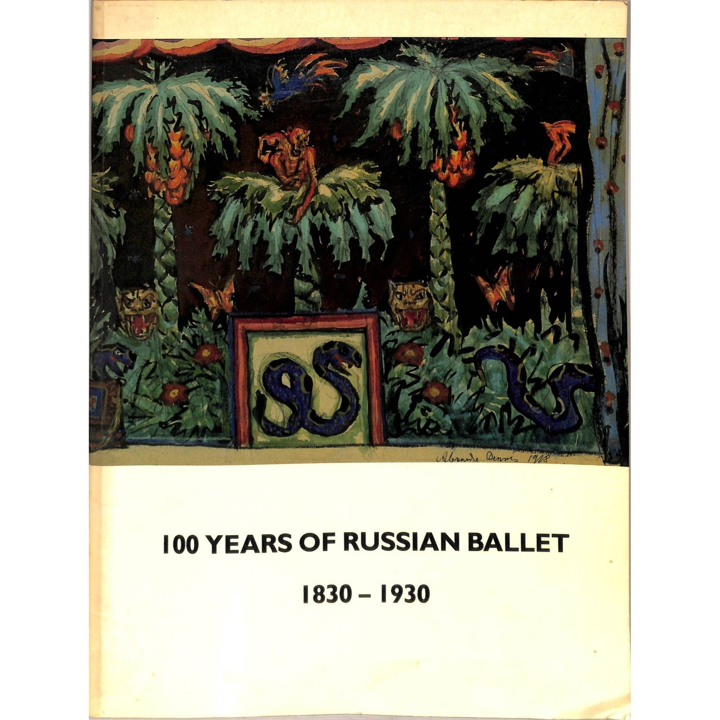 100 Years of Russian Ballet 1830-1930 Catalog