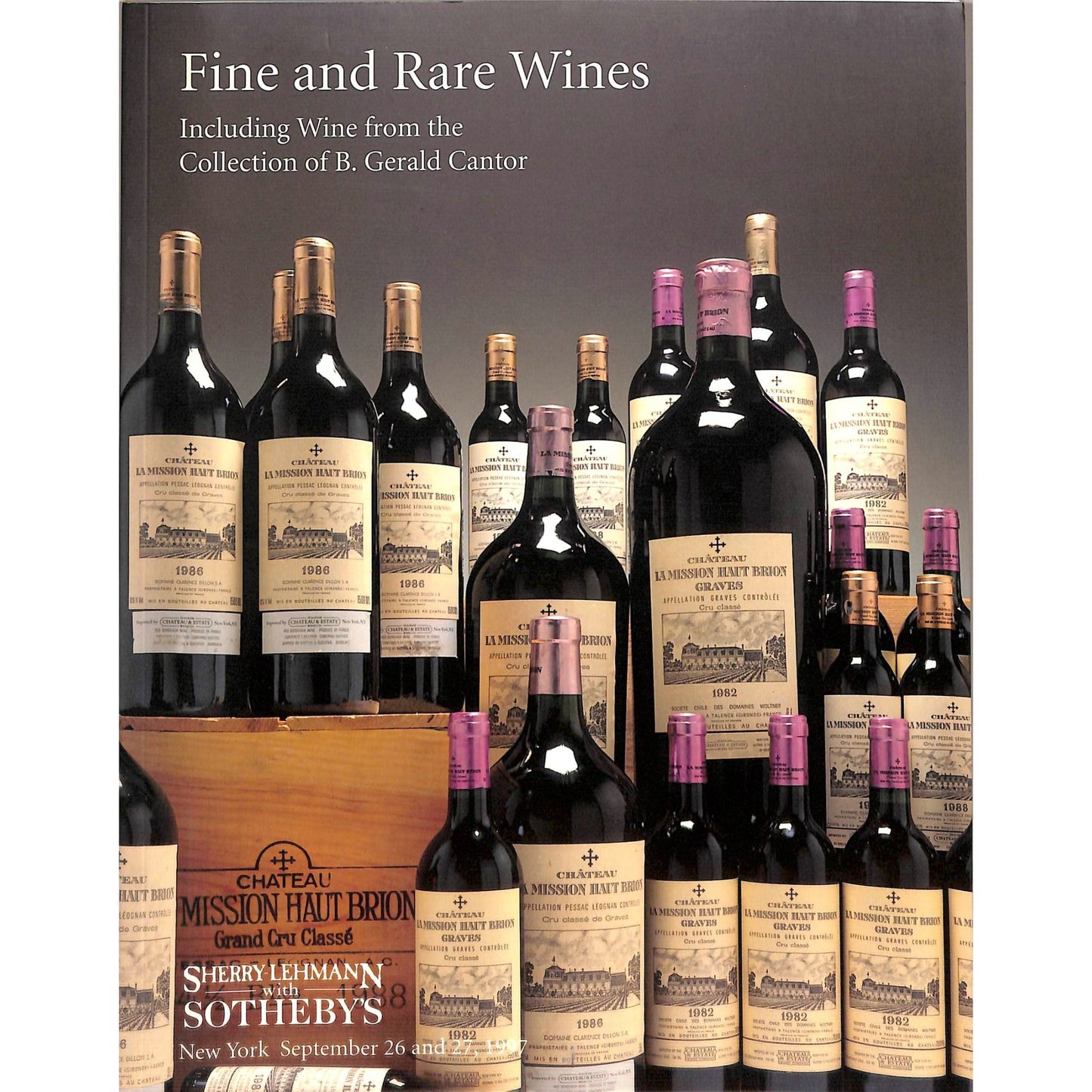 Sotheby’s Fine and Rare Wines Catalog Sep 26-27 1997