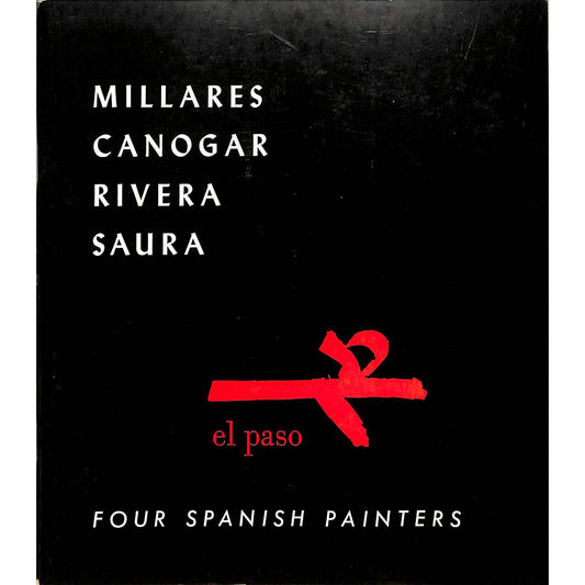 Millares Canogar Rivera Saura Art Catalog, 1960