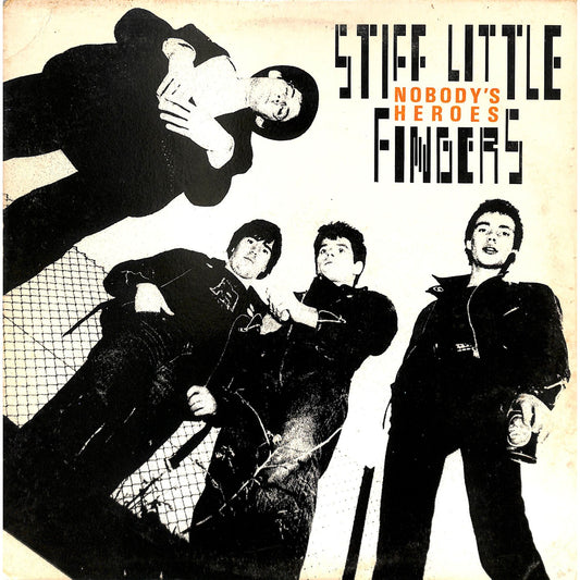 Stiff Little Fingers - Nobody's Heroes Vinyl Record CHR 1270