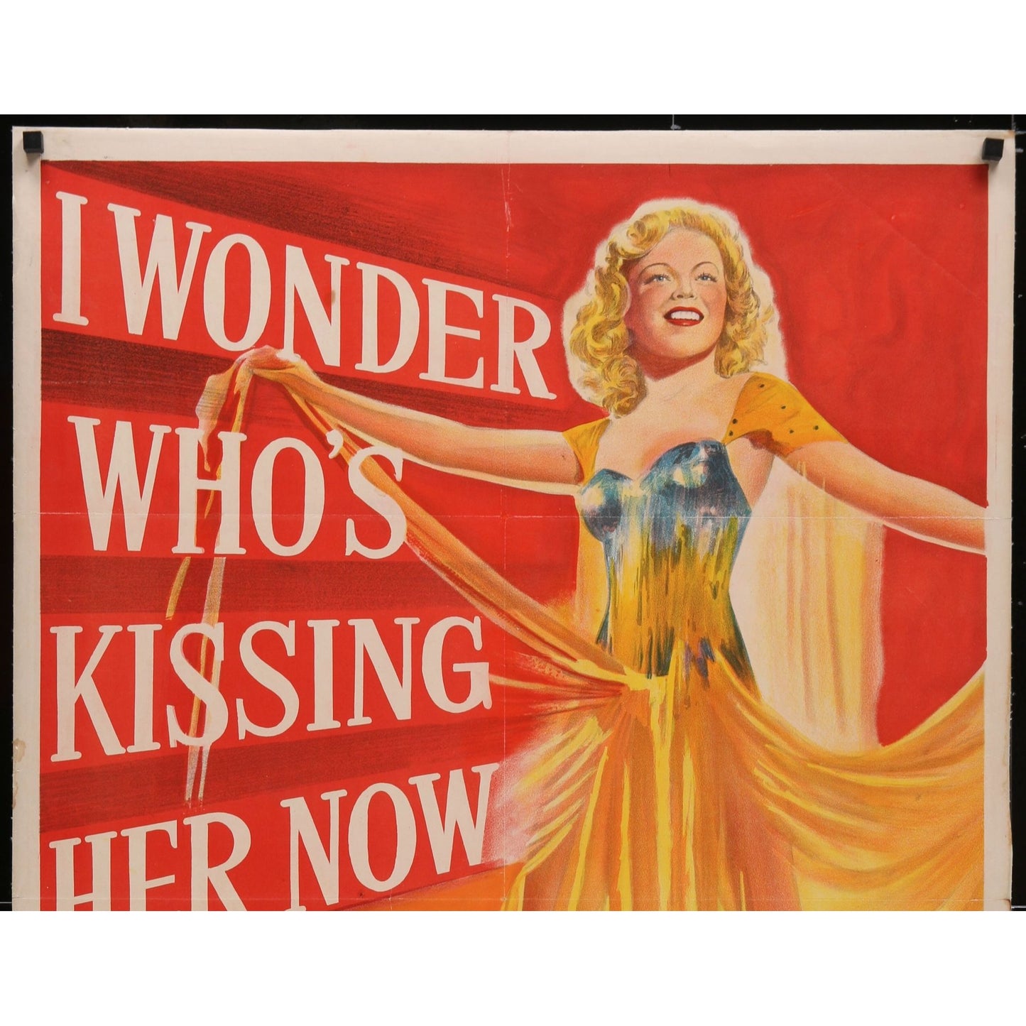 I WONDER WHO'S KISSING HER NOW (1947) Original Linenbacked Movie Poster 27x41