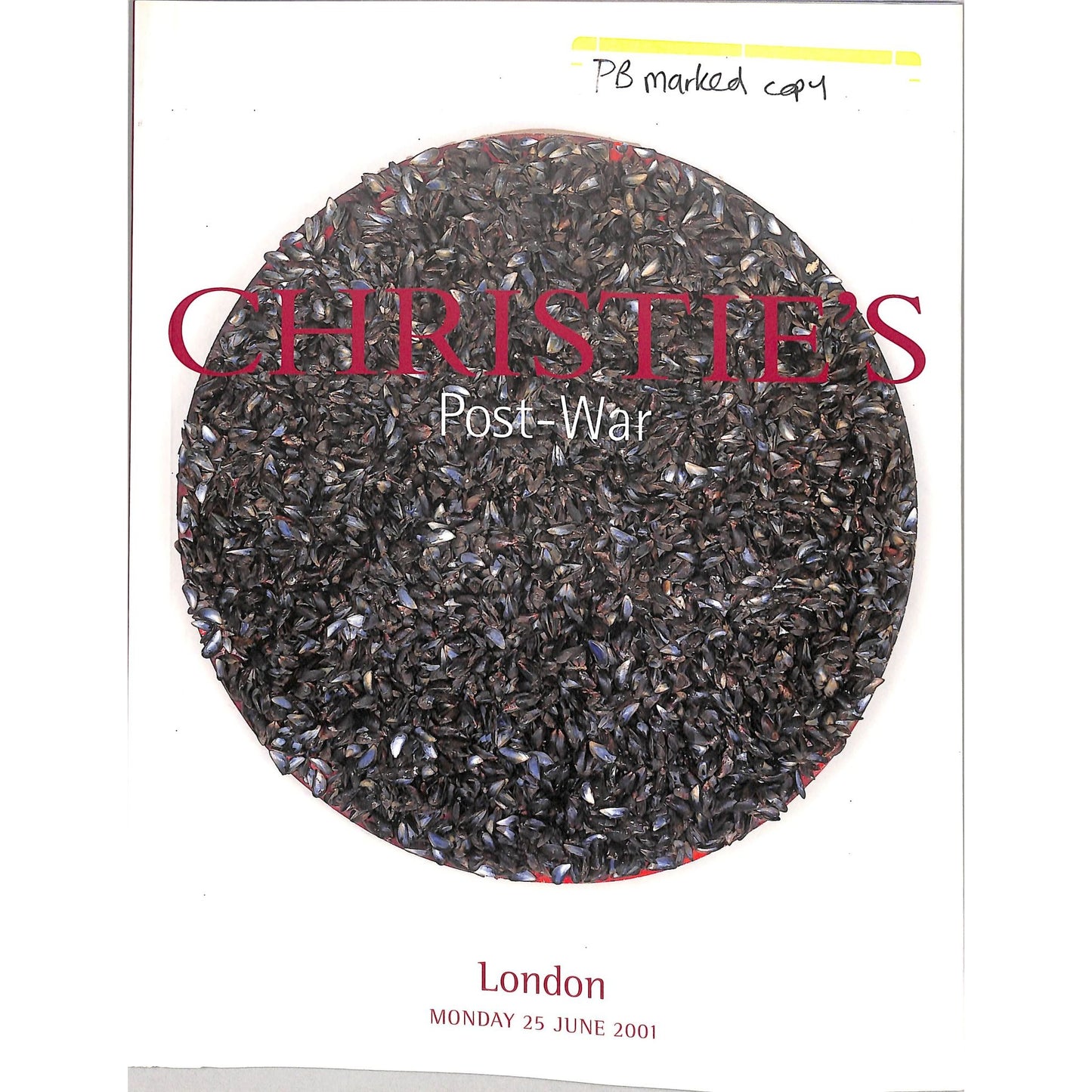 Christie's Post War Art Auction Catalog June 25, 2001