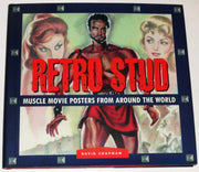 Retro Stud: Muscle Movie Posters from Around the World Chapman, David