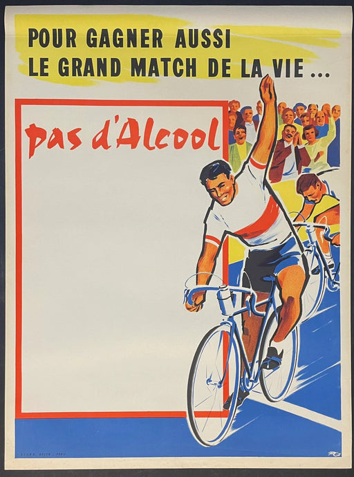 Pour Gagner Aussi Pas d’Alcool (c.1950s) Original French Poster 23x31