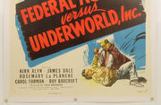 Federal Agents vs. Underworld, Inc. (1949) Linenbacked Restored Poster