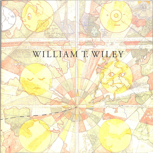 William T. Wiley John Berggruen & Charles Cowless Gallery