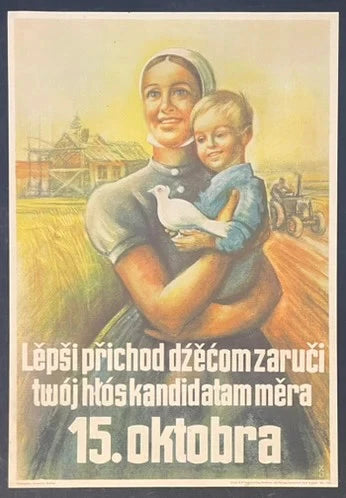 Lepší příchod dětem zaručí… (1950s) Original Political Poster 16x24
