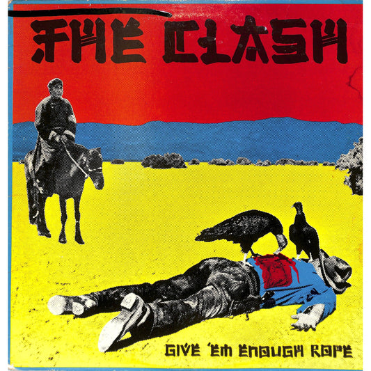 The Clash - Give 'Em Enough Rope Vinyl Record JE 35543