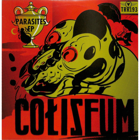 Coliseum - Parasites EP Vinyl Record TRR193