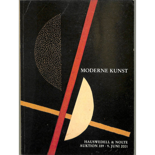 Moderne Kunst Hauswedell & Nolte Art Auction Catalog June 9, 2001