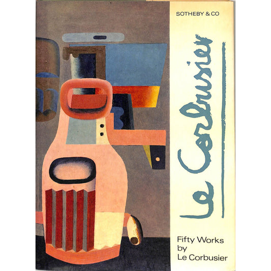 Sotheby's Fifty Works by Le Corbusier Art Auction Catalog July 1, 1969