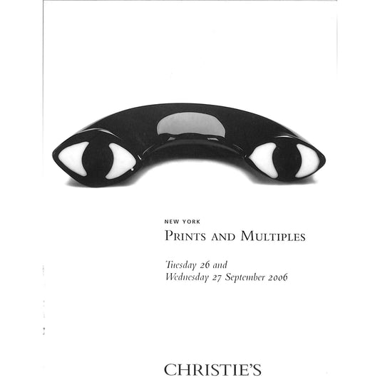 Christie's Prints and Multiples Auction Catalog September 26-27 2006