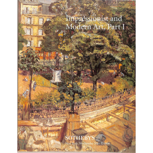 Sotheby's Impressionist and Modern Art Part 1 Auction Catalog May 1, 1996