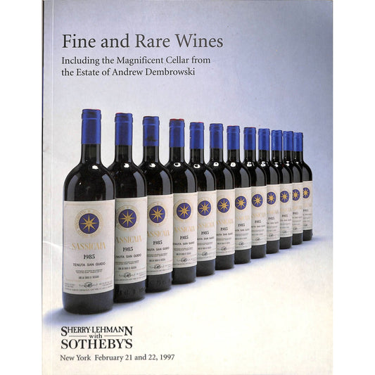 Sotheby’s Fine and Rare Wines Catalog Feb 21-22, 1997