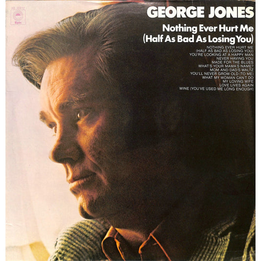 George Jones - Nothing Ever Hurt Me Vinyl Record KE 34212