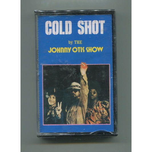 The Johnny Otis Show - Cold Shot! Cassette Tape NEW SEALED UNUSED