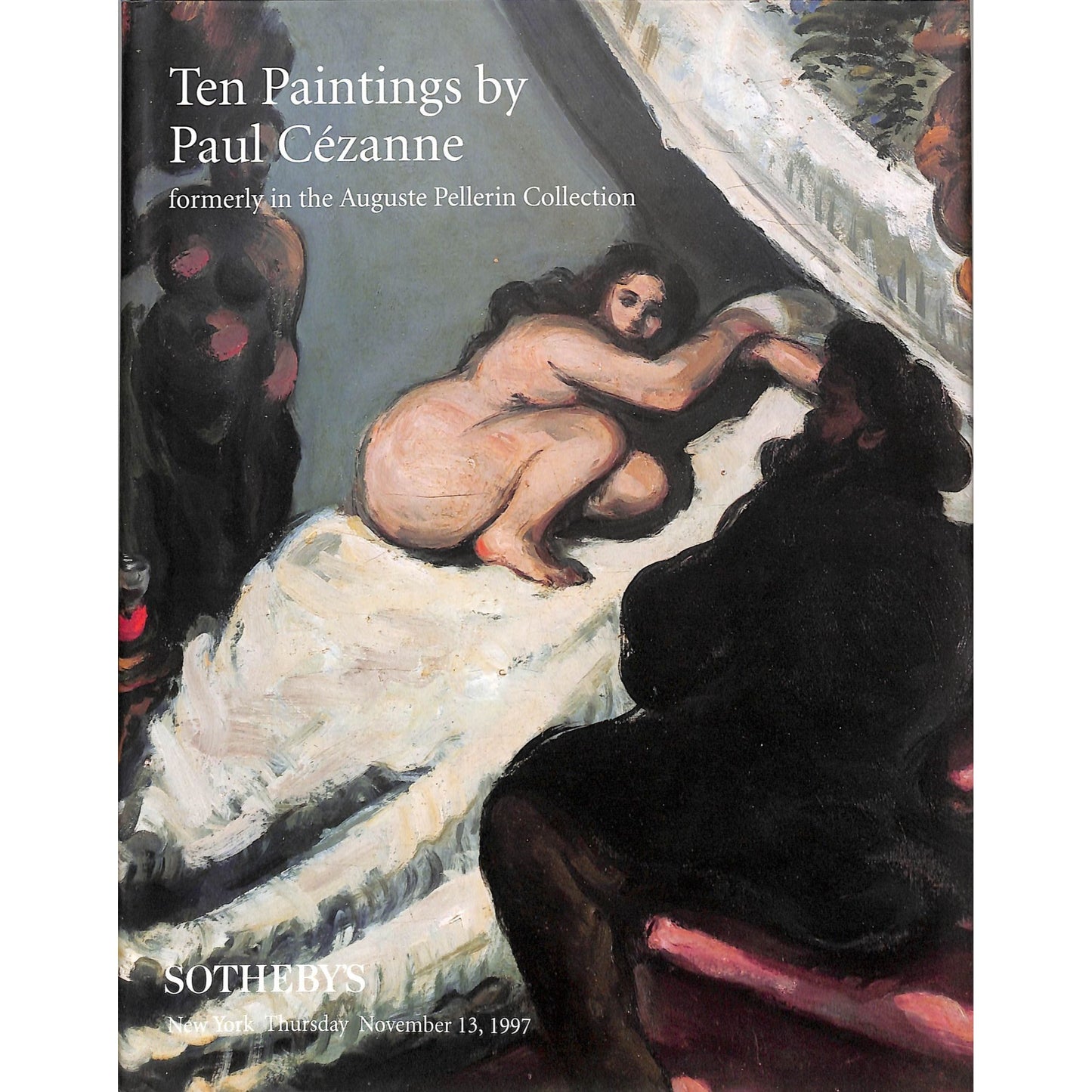 Sotheby's Ten Paintings by Paul Cezanne Art Auction Catalog November 13, 1997