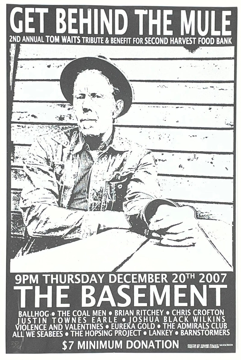 Get Behind The Mule Tom Waits Tribute 2007 The Basement Poster 12.5x19
