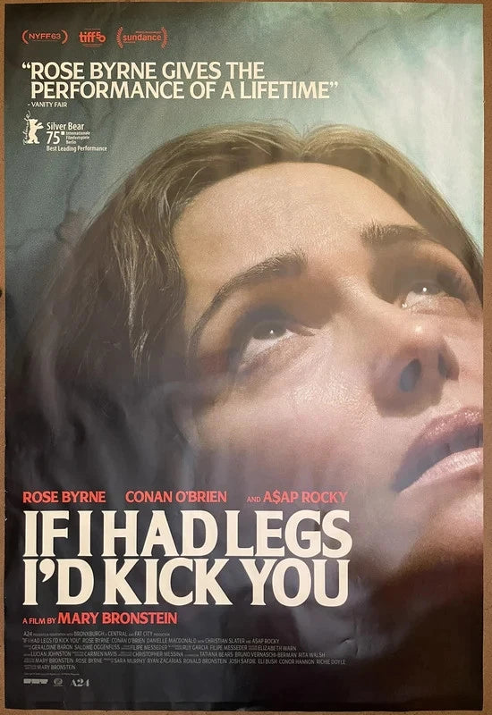 If I Had Legs I'd Kick You 2025 Original Movie Poster 27x40 DS Rose Byrne A24