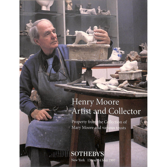 Sotheby's Henri Moore, Artist and Collector Art Auction Catalog May 13-14 1997