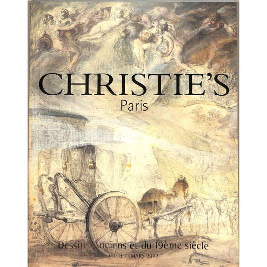 Christie's Dessins Anciens Et Du 19eme Siecle Auction Catalog March 21, 2002