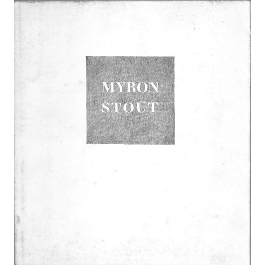Myron Stout Sanford Schwartz Art Catalog 1980 Edition
