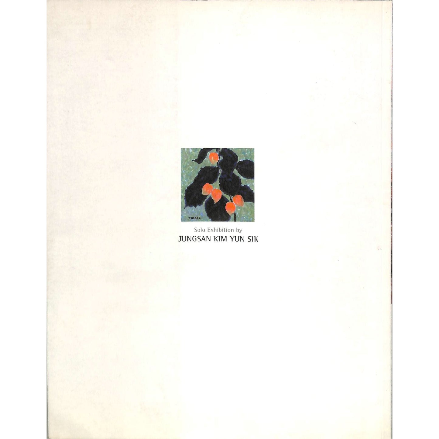 Jungsan Kim Yun Sik Contemplation + Meditation 2007 Art Catalog