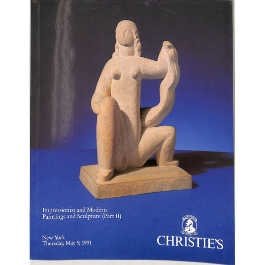 Christie's Impressionist Paintings/Sculptures Auction Catalog May 9, 1991