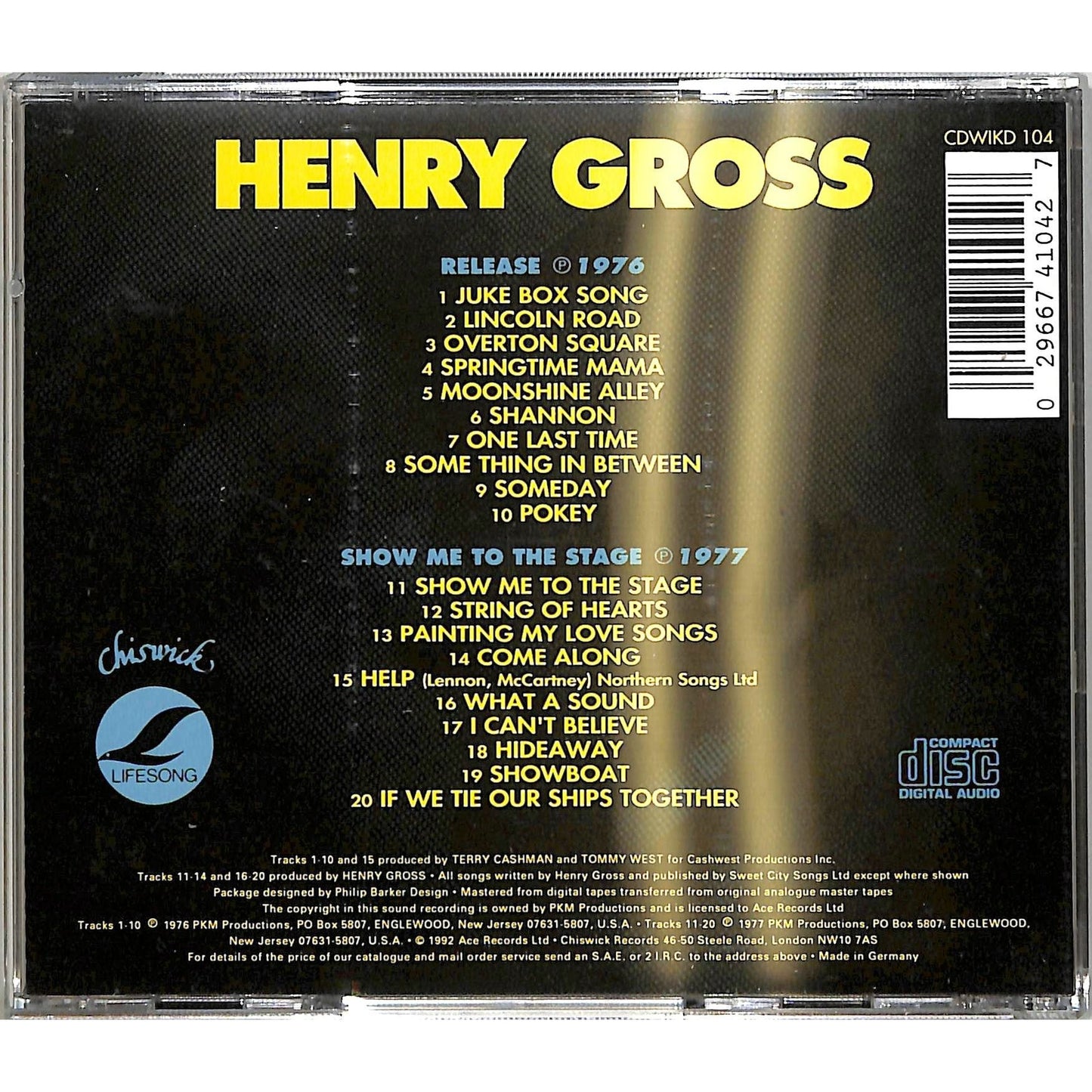 Henry Gross - Release / Show Me to the Stage (1976/1977) CD