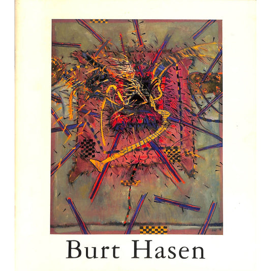 Burt Hasen Exhibition Catalog, Anita Shapolsky Gallery