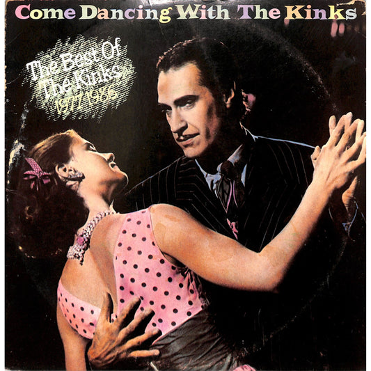 The Kinks - Come Dancing with the Kinks Vinyl Record AL11-8428
