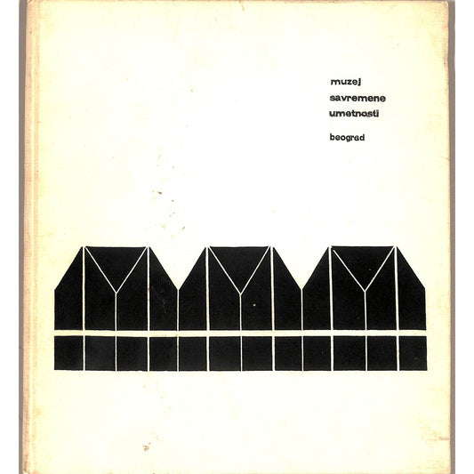 Muzej Savremene Umetnosti Publication, Belgrade 1965