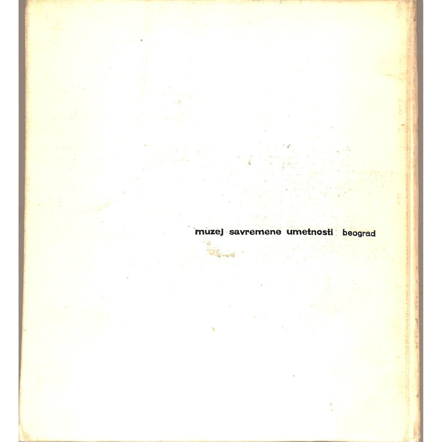 Muzej Savremene Umetnosti Publication, Belgrade 1965