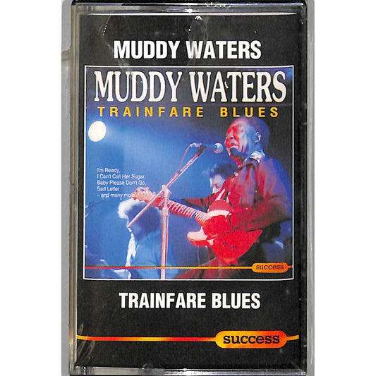 Muddy Waters - Trainfare Blues Sealed Cassette 22538 MC